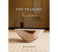 The Teabowl: East and West