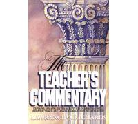 The Teacher's Commentary by Lawrence O.Richards (1989-01-24)