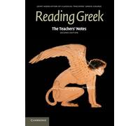 The Teachers' Notes to Reading Greek