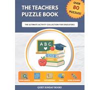 The Teachers Puzzle Book: The Ultimate Activity Collection for Educators