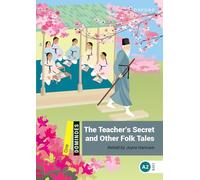 The teacher's secret & other folk tales. Dominoes. Livello 1. Con audio pack
