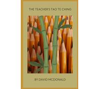 The Teacher's Tao Te Ching