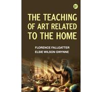 The Teaching of Art Related to the Home
