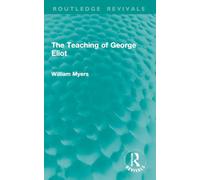 The Teaching of George Eliot