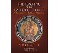 The Teaching of the Catholic Church (Copertina rigida)