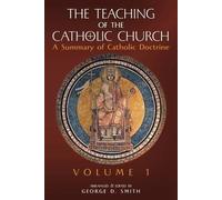 The Teaching of the Catholic Church (Tascabile)