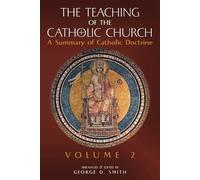 The Teaching of the Catholic Church (Tascabile)