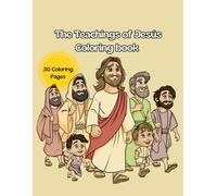 The Teachings of Jesús to Color