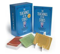 The Teachings of the Stoics: Daily Inspirations for Finding Inner Peace