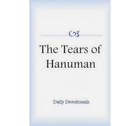 The Tears of Hanuman