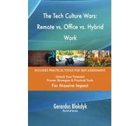 The Tech Culture Wars: Remote vs. Office vs. Hybrid Work