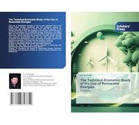 The Technical-Economic Study of the Use of Renewable Energies: in Industry