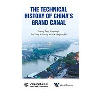 The Technical History of China's Grand Canal
