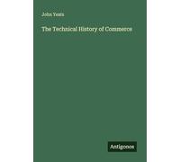 The Technical History of Commerce