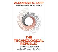 The Technological Republic di Alexander C. Karp Libro in brossura Spedizione ...