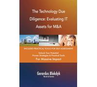 The Technology Due Diligence: Evaluating IT Assets for M&A