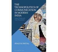 The Technopolitics of Communication in Modern India: Paper Chains and Viral Phenomena