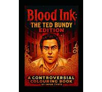 The Ted Bundy Colouring Book