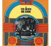 The Ted Heath Big Band by Ted Heath