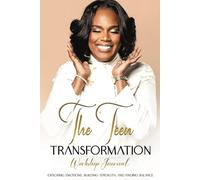 The Teen Transformation Workshop Journal: Grean Light Go