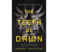 Marina Lostetter The Teeth of Dawn: 3 (Five Penalties) (Tascabile)