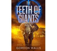 The Teeth Of Giants: 2