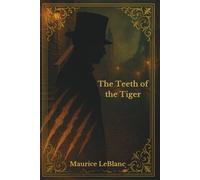 The Teeth of the Tiger