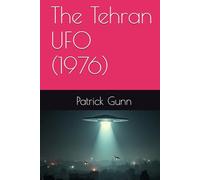 The Tehran UFO (1976)