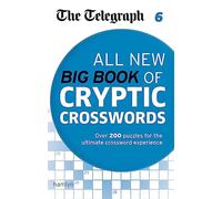 The Telegraph: All New Big Book of Cryptic Crosswords 6 (The Telegraph Puzzle