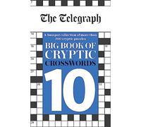 The Telegraph Big Book of Cryptic Crosswords 10 by Telegraph Media Group Ltd