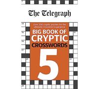 The Telegraph Big Book of Cryptic Crosswords 5 (The Telegraph Puzzle Books)
