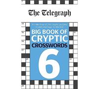 The Telegraph Big Book of Cryptic Crosswords 6