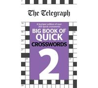 The Telegraph Big Book of Quick Crosswords 2 (Tascabile) Telegraph Puzzle Books