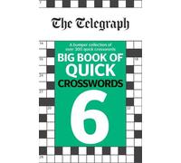 The Telegraph Big Book of Quick Crosswords 6 (Tascabile) Telegraph Puzzle Books