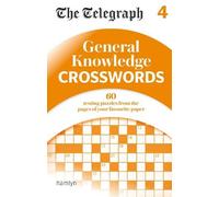 The Telegraph: General Knowledge Crosswords 4 (Tascabile) Telegraph Puzzle Books