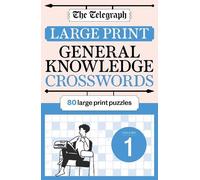 The Telegraph Large Print General Knowledge Crosswords 1 (Tascabile)