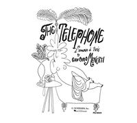 The Telephone: Or L'Amour a Trois Opera Buffa in 1 Act – Schirmer
