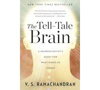 V. S. Ramachandran The Tell-Tale Brain (Tascabile)