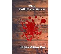 The Tell-Tale Heart