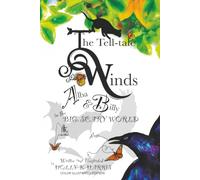 The Tell-Tale Winds: Alba and Billy in the Big, Scary World