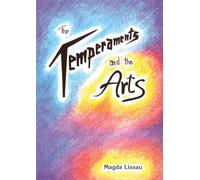 Magda Lissau The Temperaments and the Arts (Tascabile)