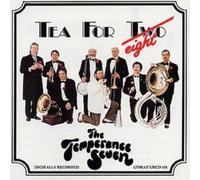 The Temperance Seven Tea For Eight (CD) Album