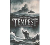 The Tempest: A PLAY
