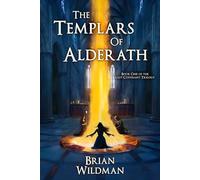 The Templars of Alderath