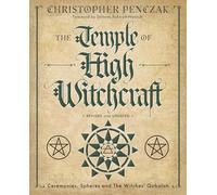 Christopher Penczak The Temple of High Witchcraft (Tascabile)