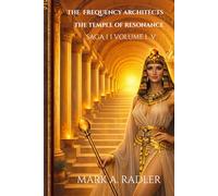 The Temple of Resonance: The Giza Codex