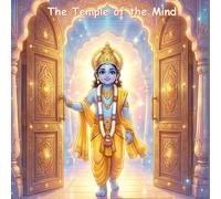 The Temple of the Mind: Building a Home for Shri Rama: 25