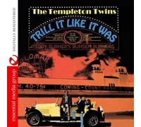 The Templeton Twins With Teddy Turner's Bu Trill It Like It Was (Digitally (CD)