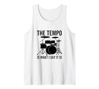 The Tempo Is What I Say It Is Funny Drummer Batteria Canotta