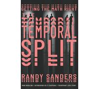 The Temporal Split: Getting the Math Right
